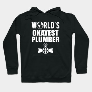 Plumber - World's Okayest Plumber Hoodie